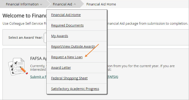 Use the navigation breadcrumbs to request a new loan. Level 1: Financial Information; Level 2: Financial Aid.